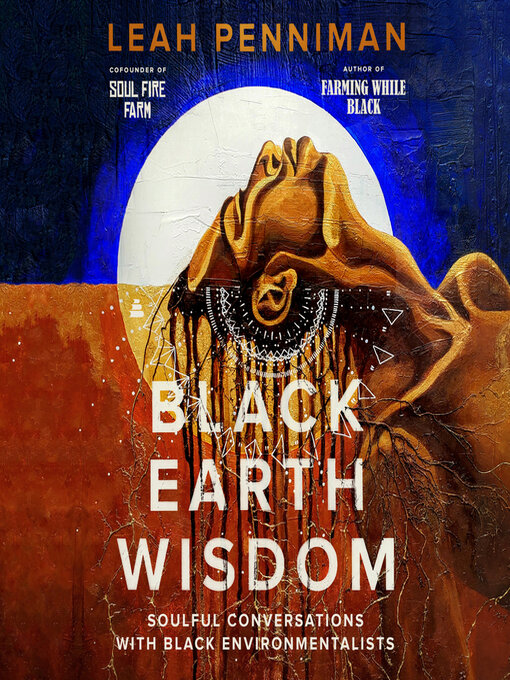 Title details for Black Earth Wisdom by Leah Penniman - Available